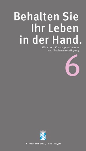 Broschüre „Behalten Sie Ihr Leben in der Hand“ – Vorsorge (PDF)